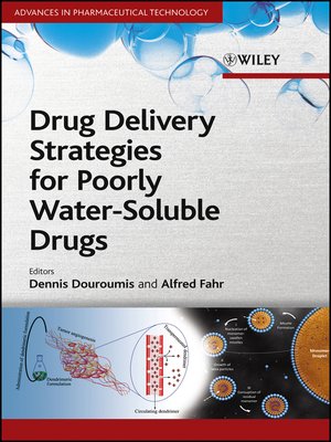 cover image of Drug Delivery Strategies for Poorly Water-Soluble Drugs